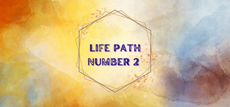 Life Path Number 2 Meaning in Numerology