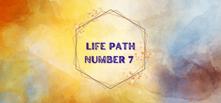 Life Path Number 7 Meaning in Numerology