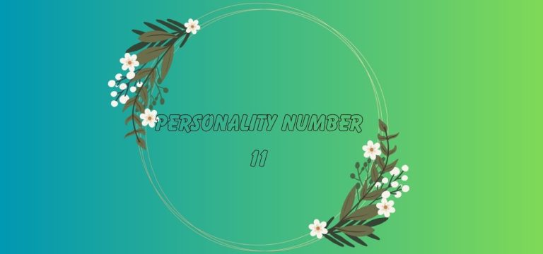 Personality Number 11 in Numerology