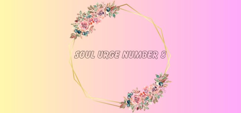 Soul Urge Number 8 Numerology
