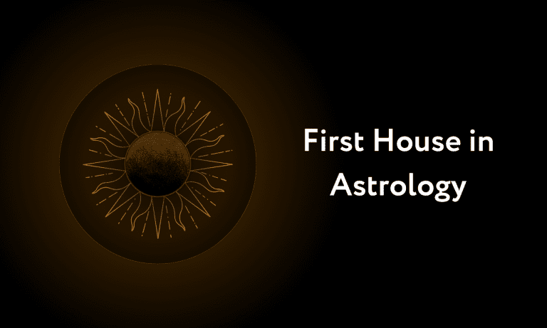 First House in Astrology: The House of Self