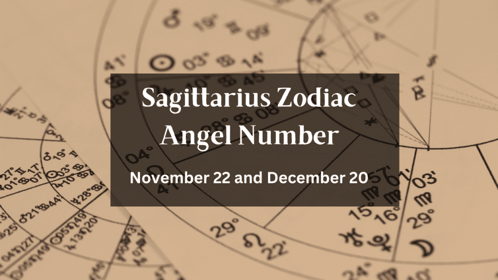 Sagittarius Zodiac Angel Number