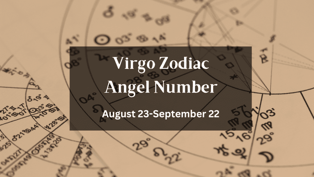 Virgo Zodiac Angel Number
